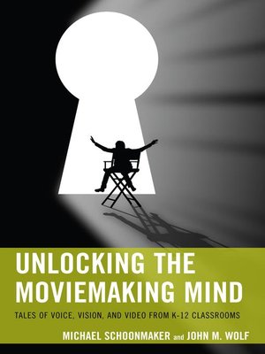 cover image of Unlocking the Moviemaking Mind